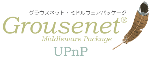 Grousenet UPnP